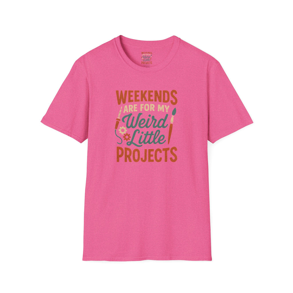 Weird Little Weekend Projects T-Shirt