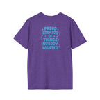 Proud Creator Of Things T-Shirt