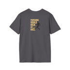 Pursuing Goals Kick T-Shirt