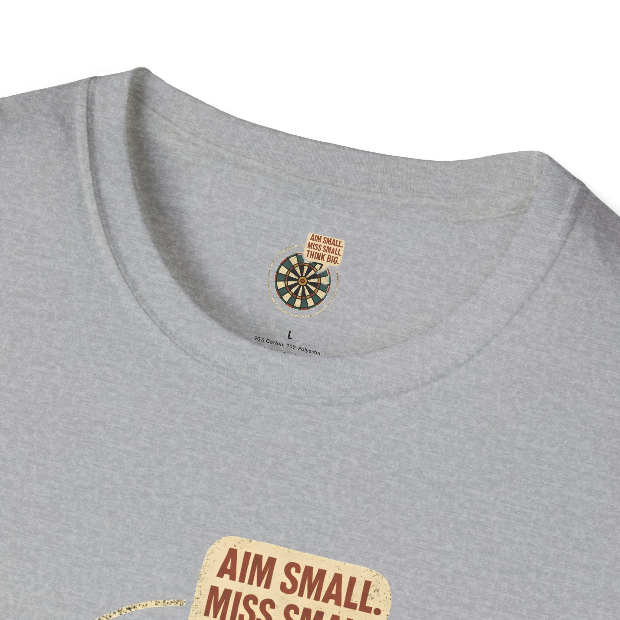 Motivational Dartboard Phrase T-Shirt