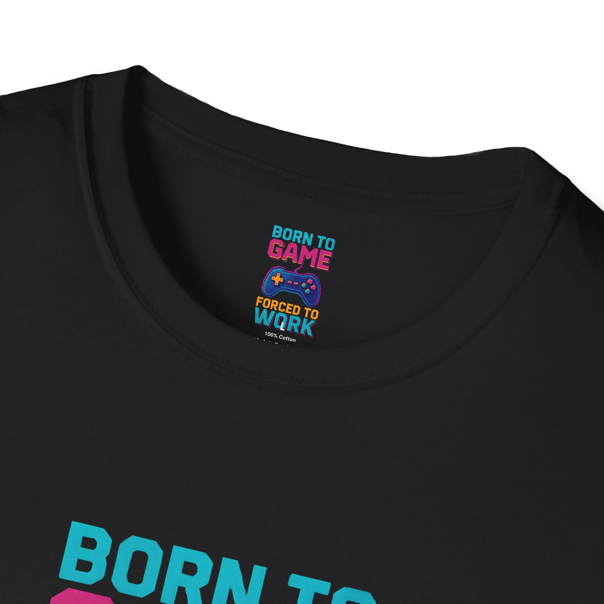 Born to Game T-Shirt