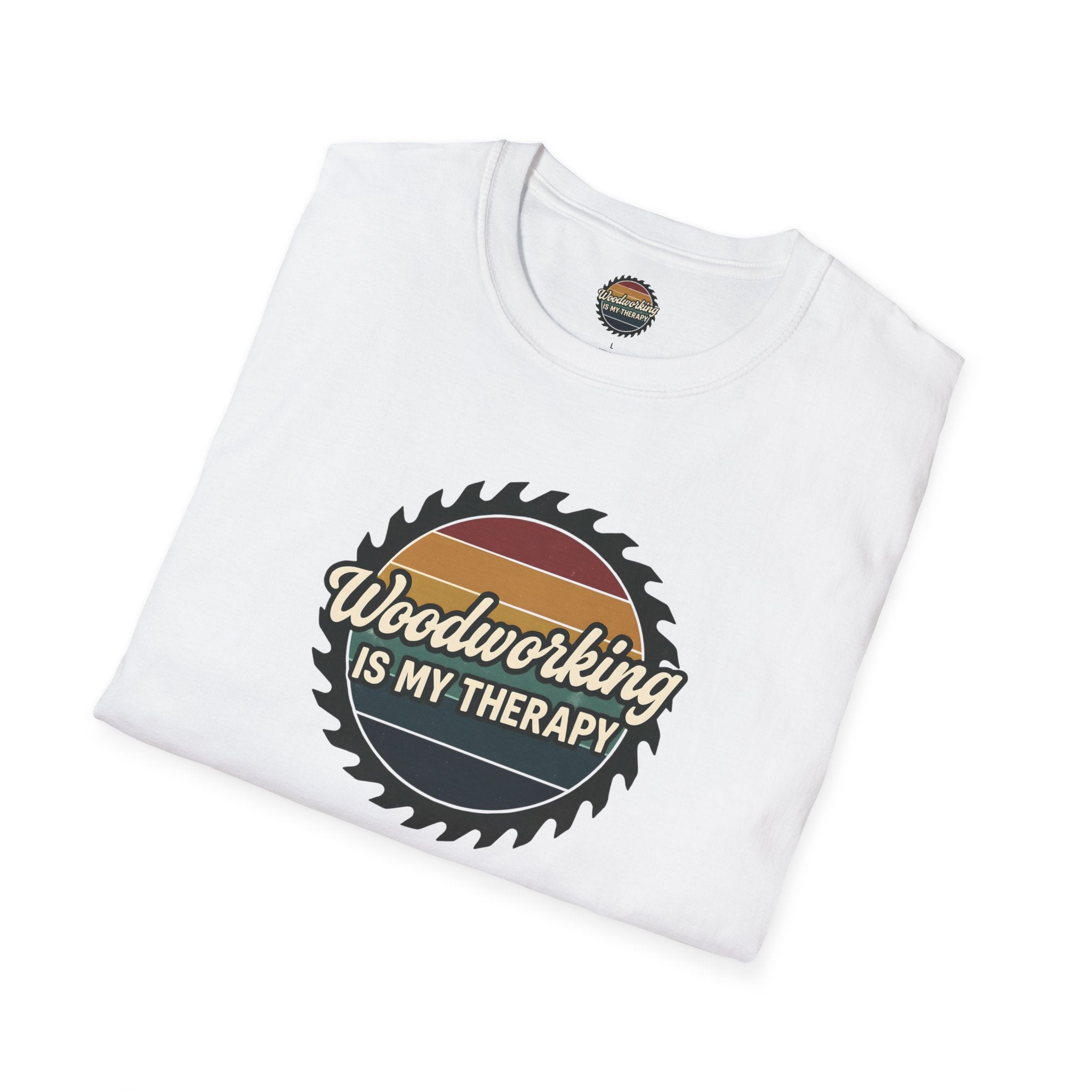 Woodworking Is My Therapy T-Shirt