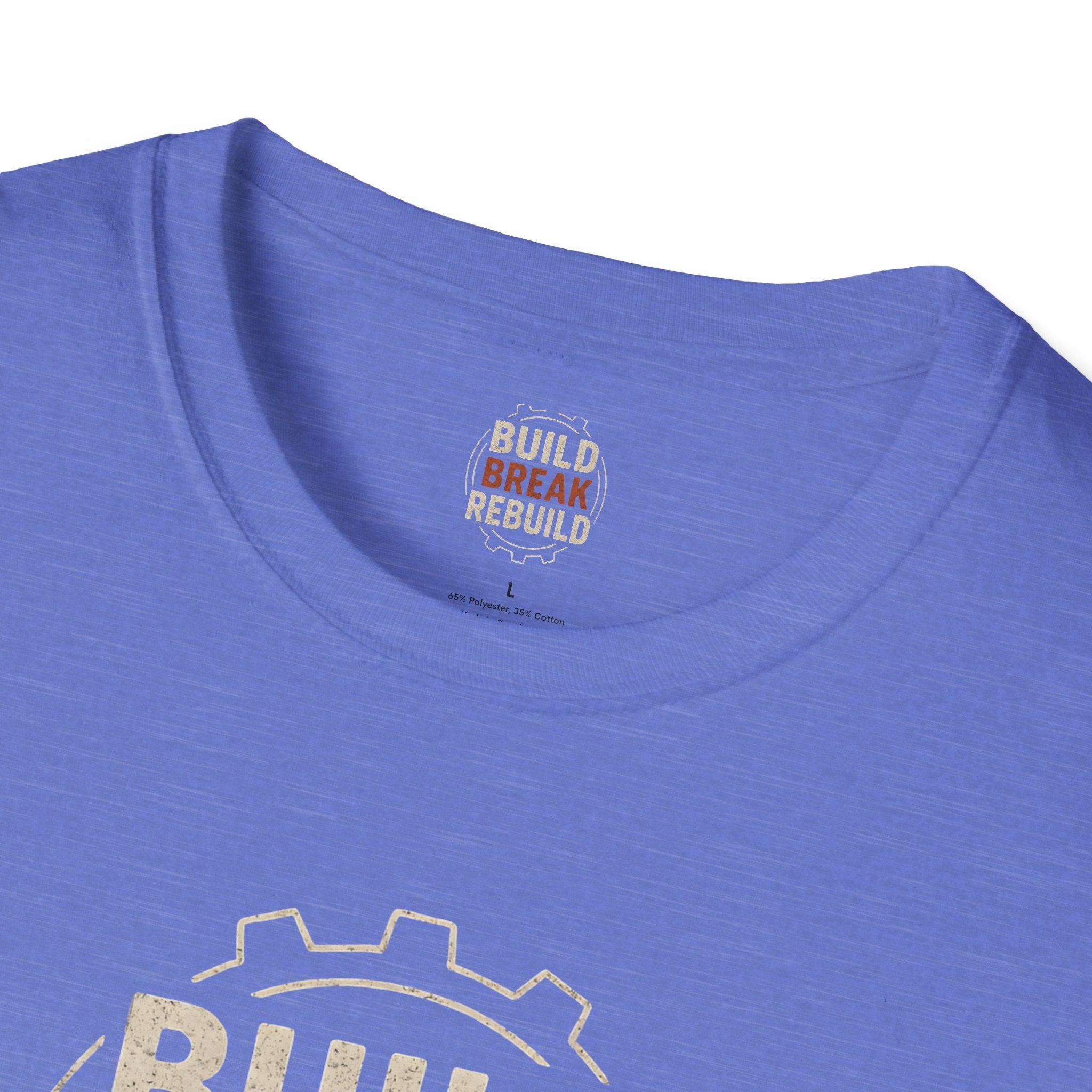 Build Break Rebuild T-Shirt