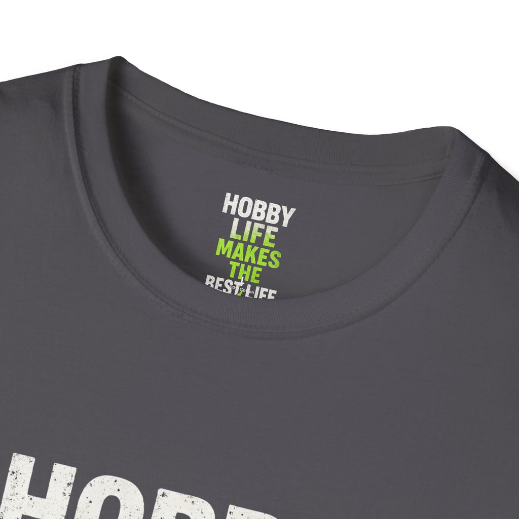 Hobby Life Best Life T-Shirt