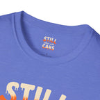 Still Plays with Cars T-Shirt