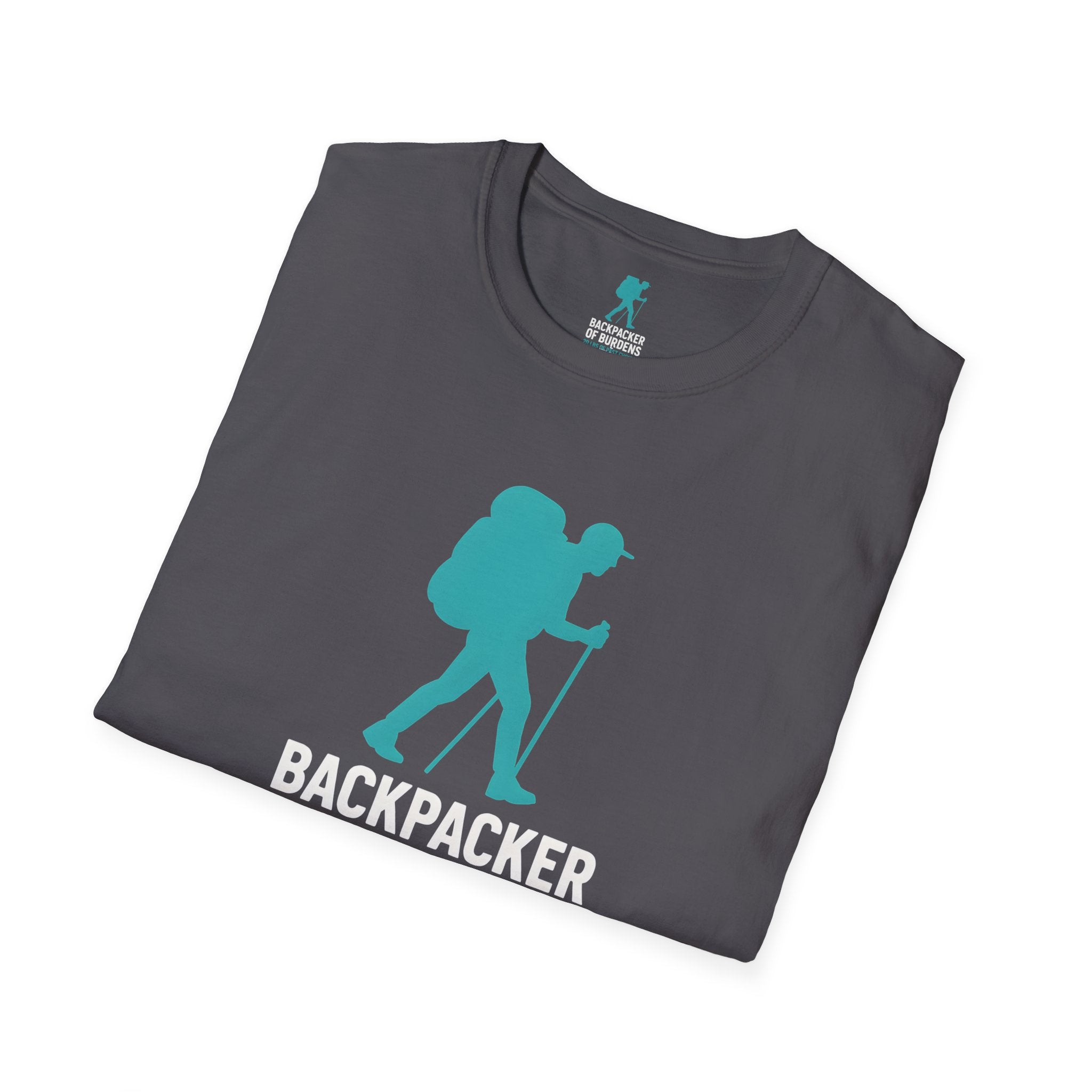 Backpacker of Burdens T-Shirt