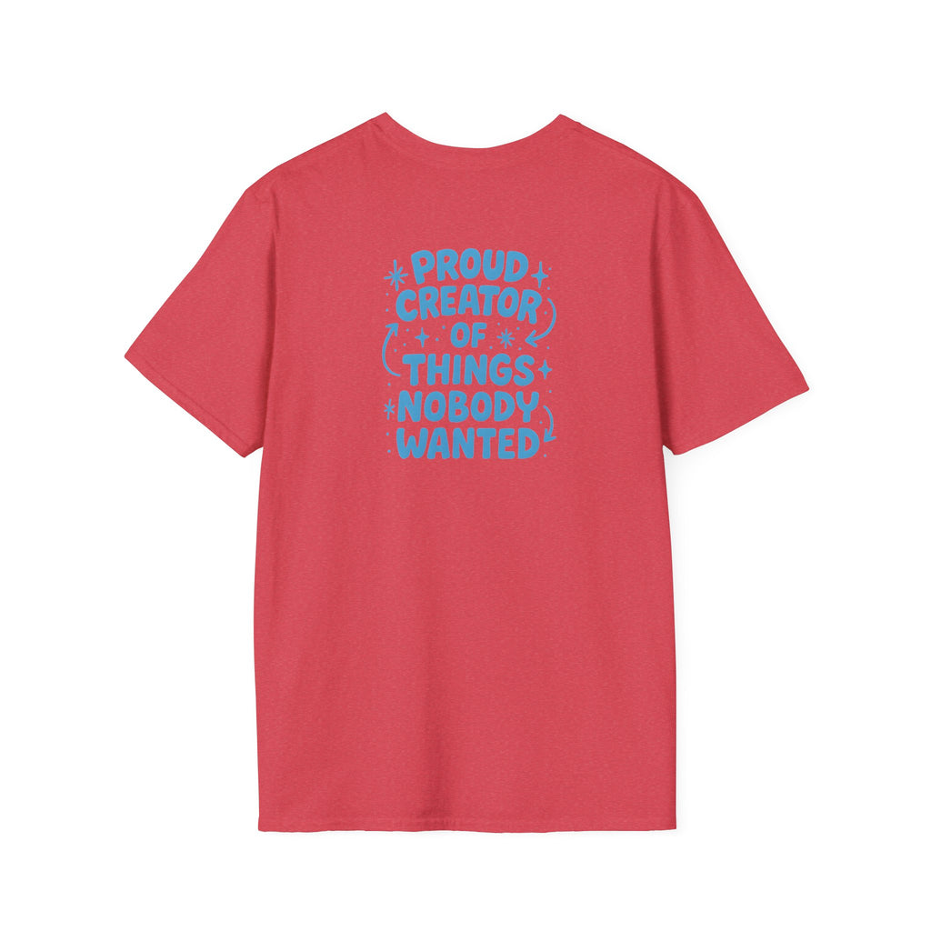 Proud Creator Of Things T-Shirt