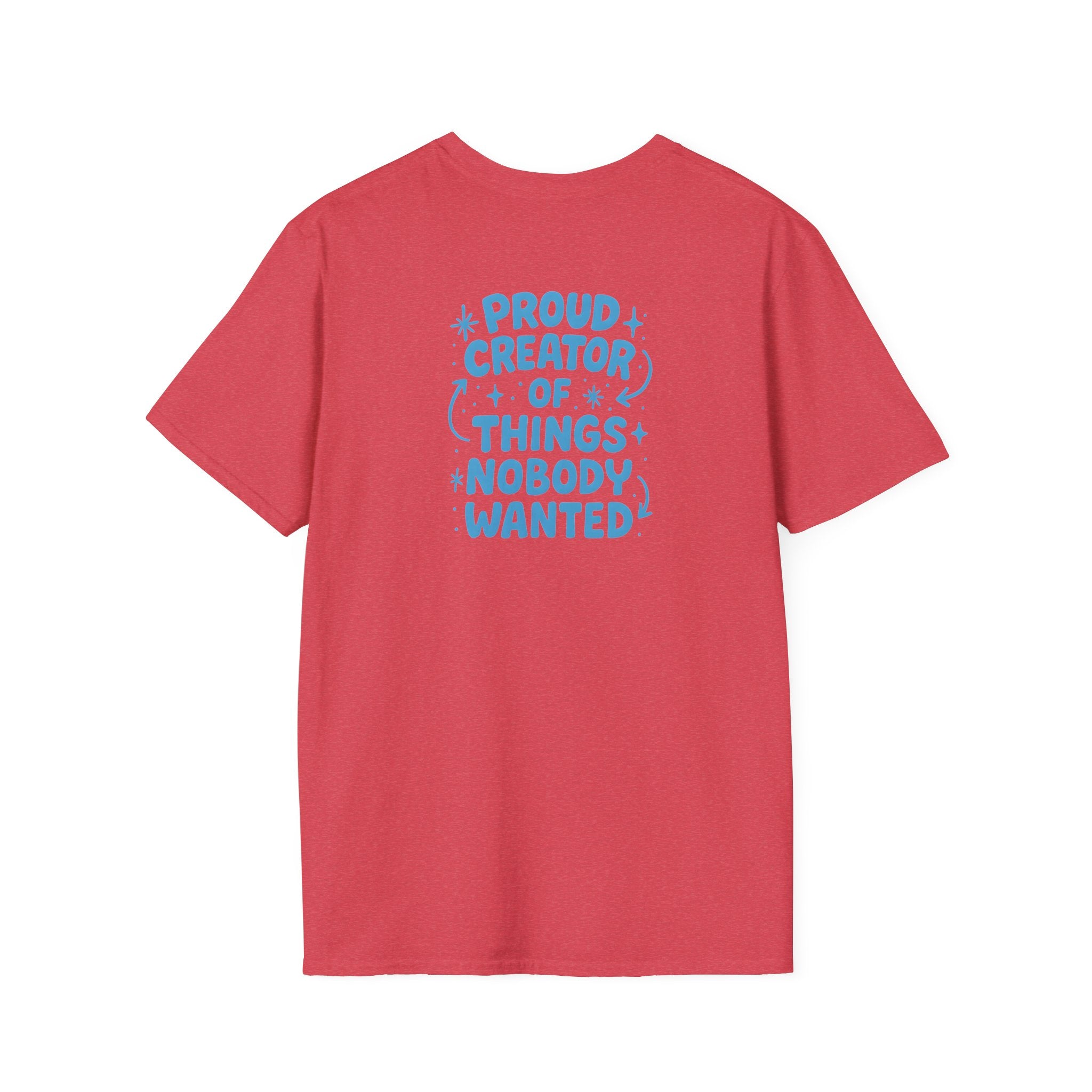 Proud Creator Of Things T-Shirt