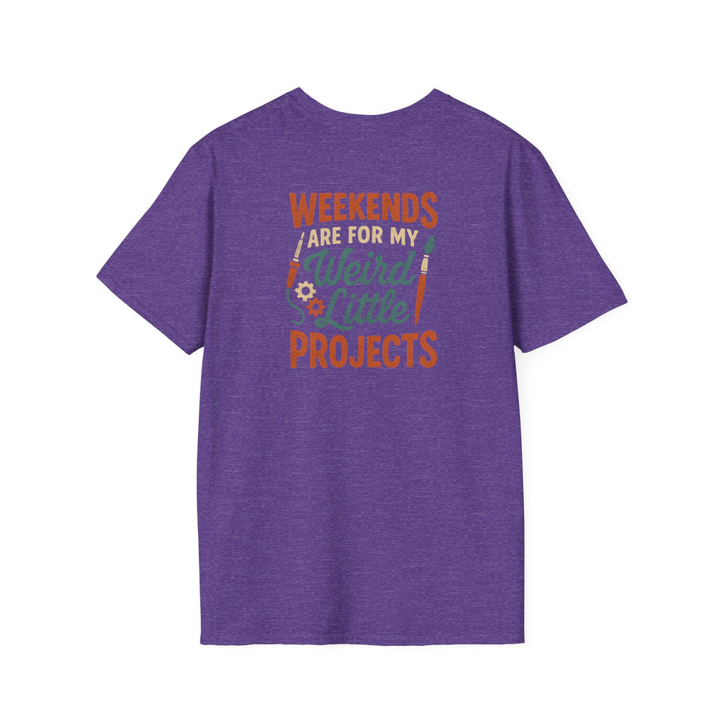 Weird Little Weekend Projects T-Shirt