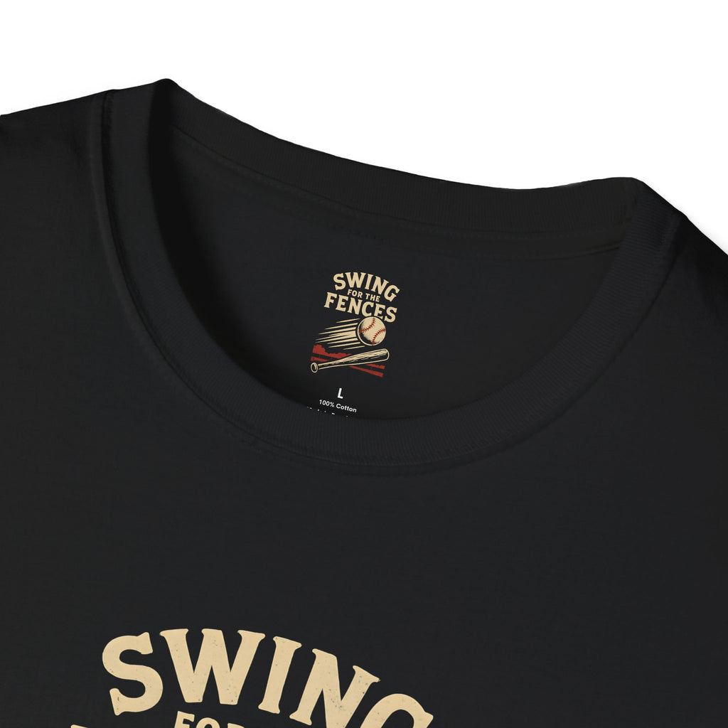 Swing for the Fences T-Shirt