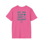 Eat Sleep Craft T-Shirt