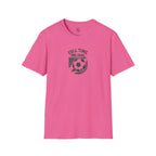 Full Time One Goal T-Shirt