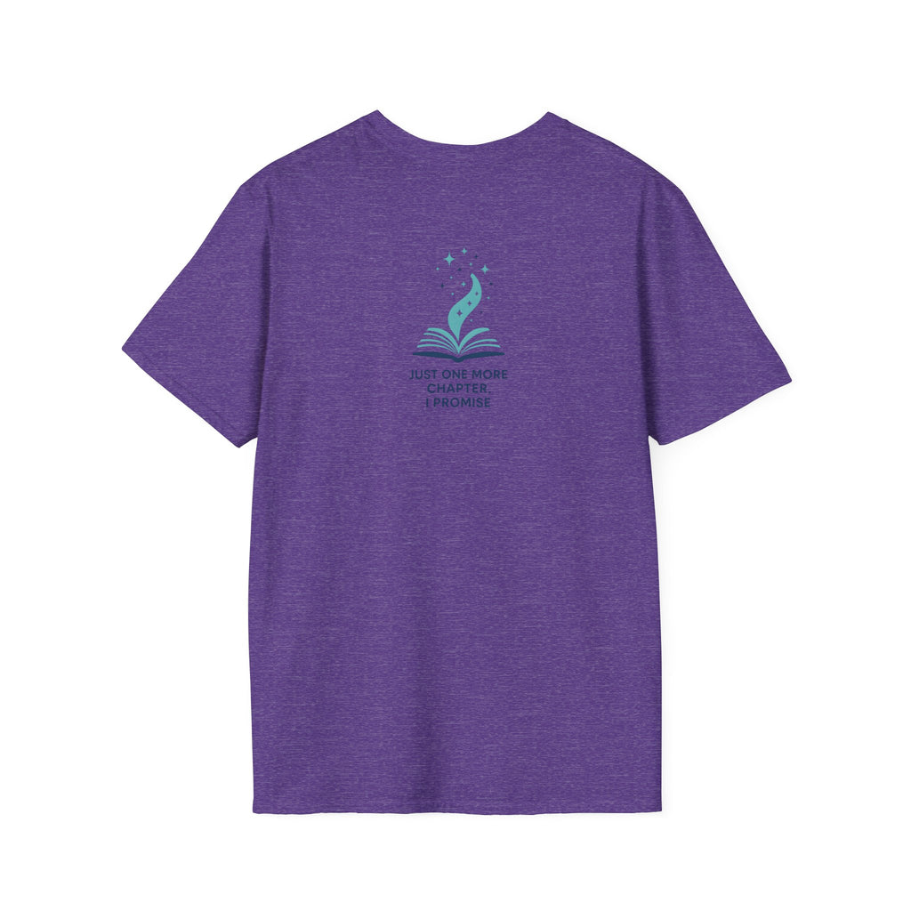 Just One More Chapter T-Shirt