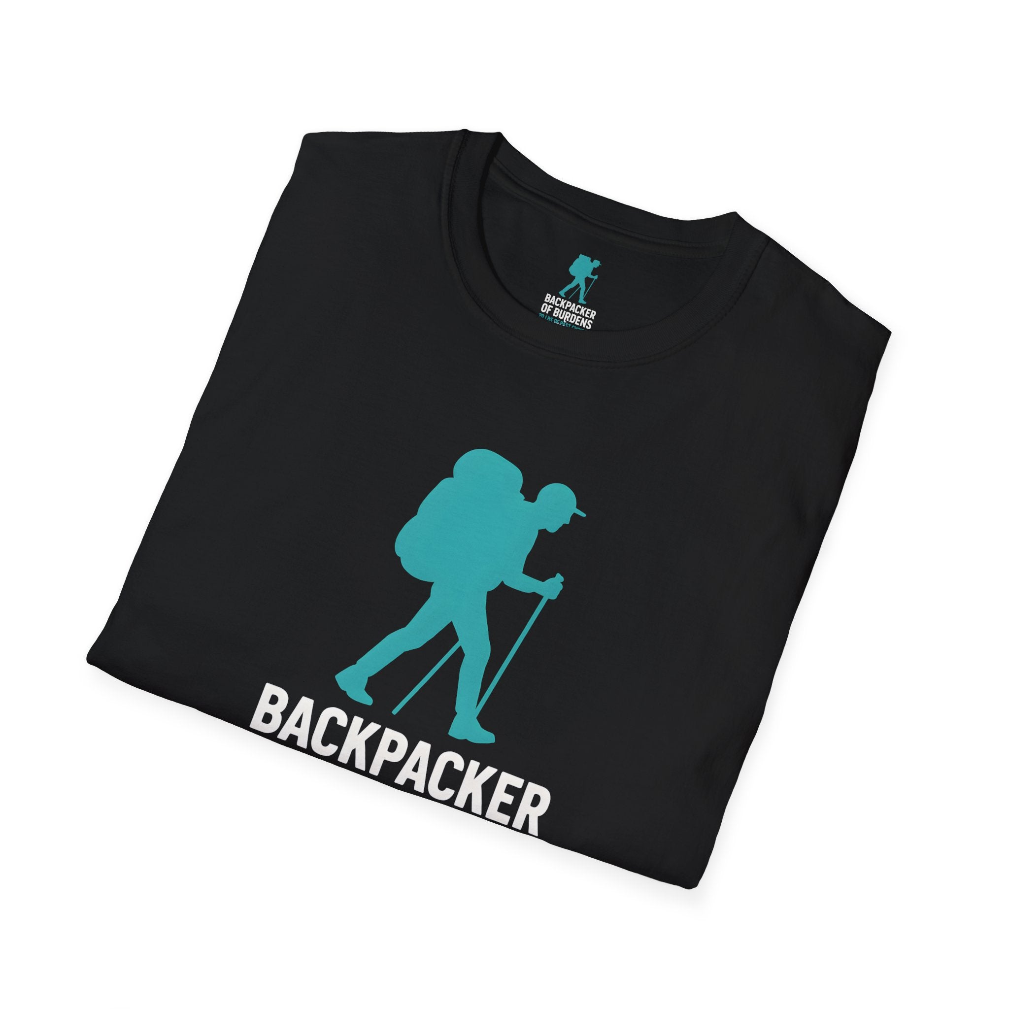 Backpacker of Burdens T-Shirt
