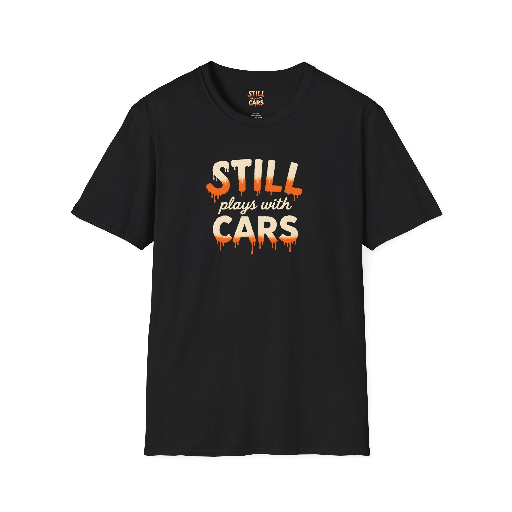 Still Plays with Cars T-Shirt