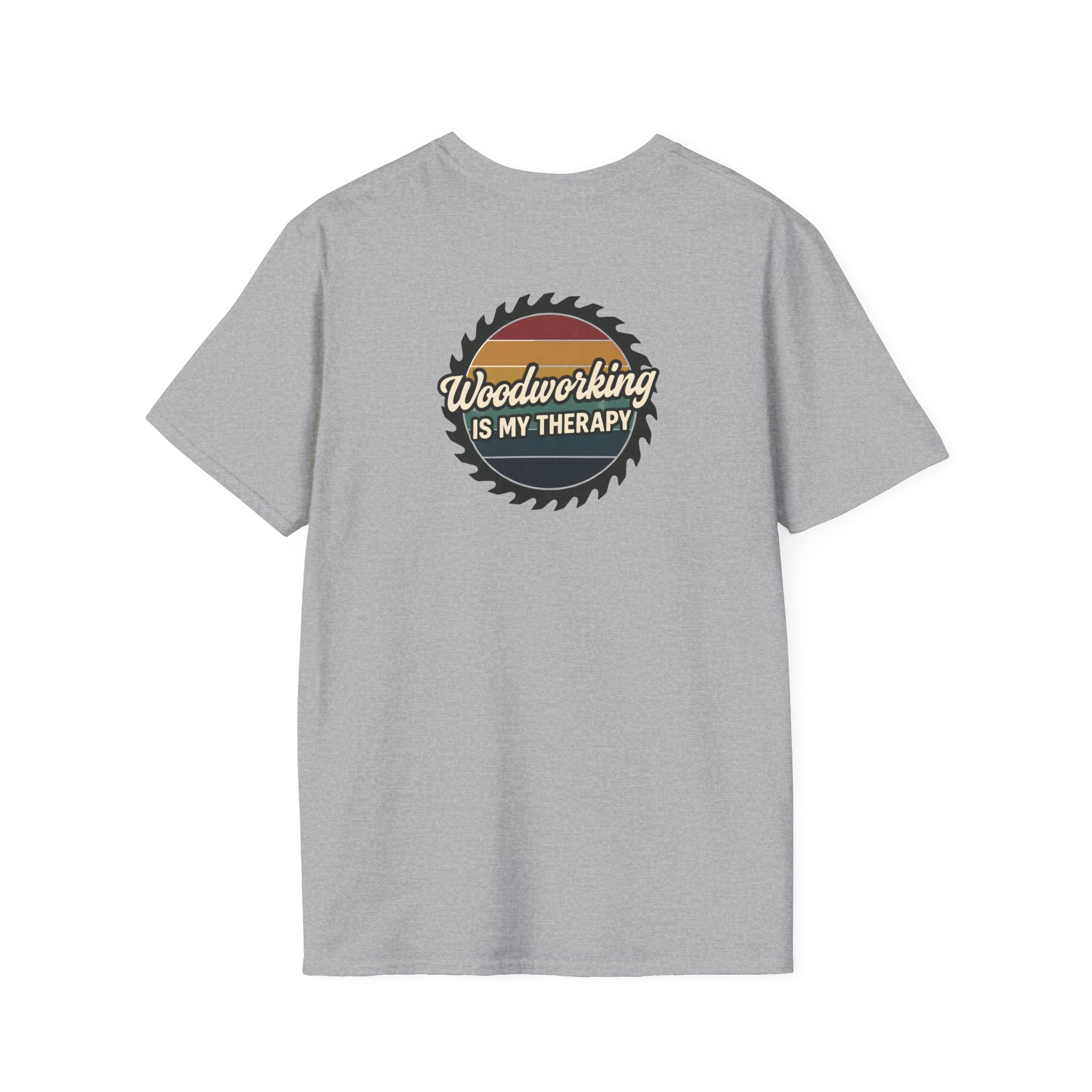 Woodworking Is My Therapy T-Shirt