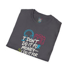 Do It For Fun T-Shirt