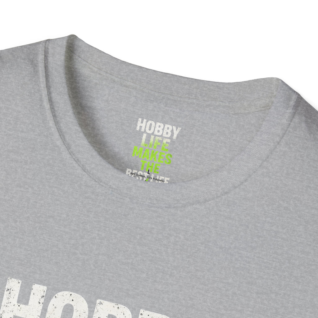 Hobby Life Best Life T-Shirt