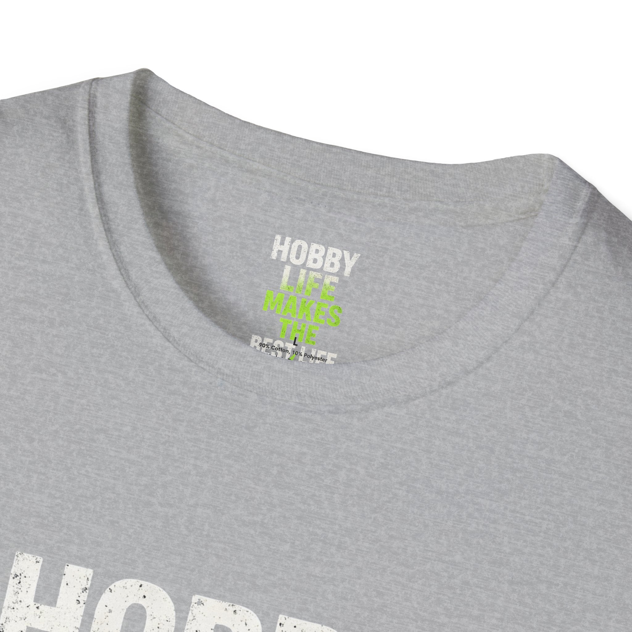 Hobby Life Best Life T-Shirt